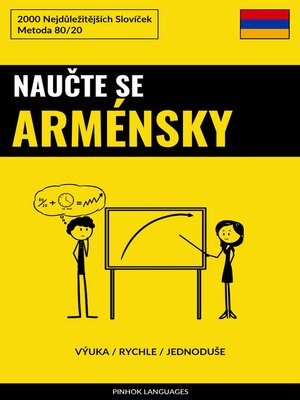 cover image of Naučte Se Arménsky--Výuka / Rychle / Jednoduše
